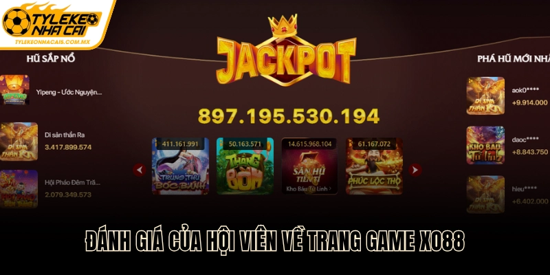Đánh giá của hội viên về trang game Xo88