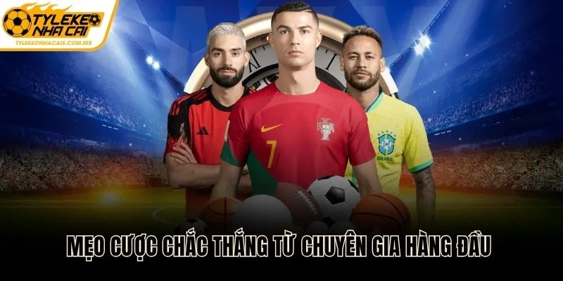 Mẹo cược chắc thắng từ chuyên gia hàng đầu tại Tỷ lệ kèo bóng đá