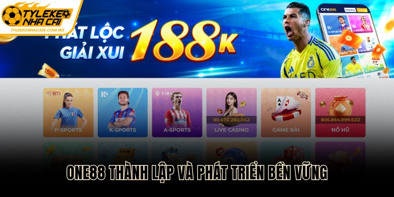 One88 thành lập và phát triển vững bền